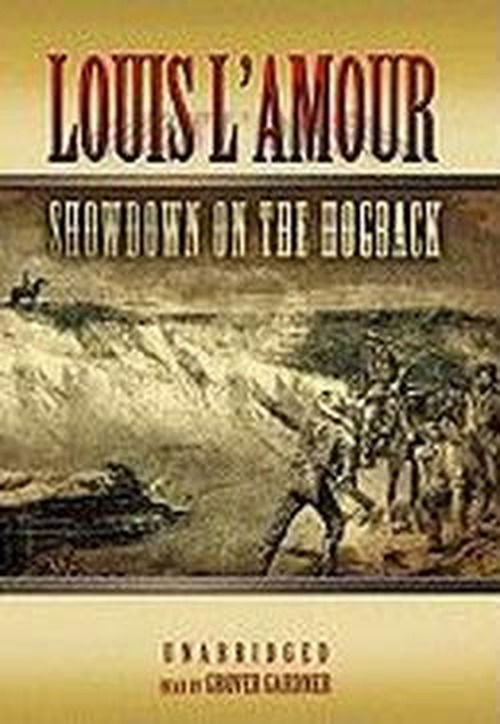 Cover for Louis L'amour · Showdown on the Hogback (Audiobook (CD)) [Unabridged edition] (2005)