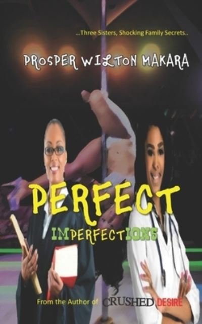 Cover for Prosper Wilton Makara · Perfect Imperfections (Taschenbuch) (2017)