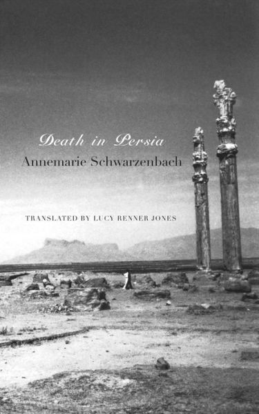 Cover for Schwarzenbach · Death in Persia (Book) (2013)