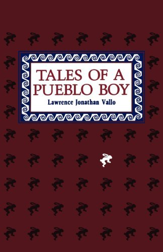 Cover for Lawrence Jonathan Vallo · Tales of a Pueblo Boy (Paperback Book) [1st edition] (2007)