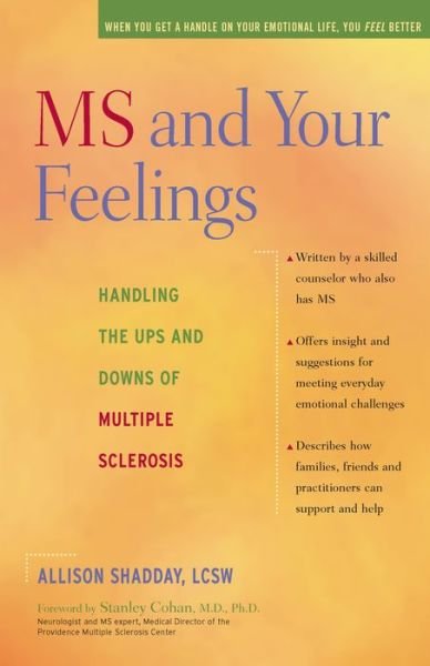Cover for Alison Shadday · Ms and Your Feelings: Handling the Ups and Downs of Multiple Sclerosis (Pocketbok) (2007)