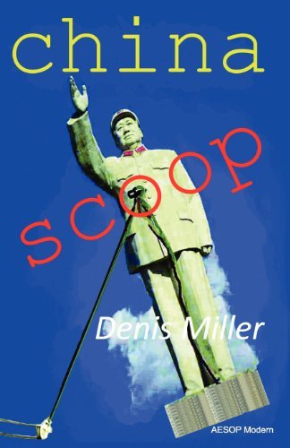 Cover for Denis Miller · China Scoop (Paperback Book) (2012)