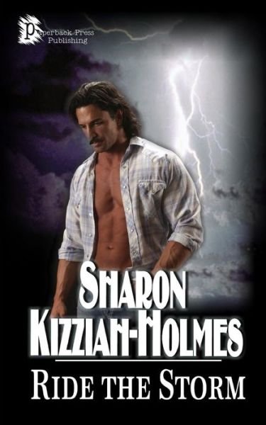 Cover for Sharon Kizziah-holmes · Ride the Storm (Paperback Book) [Second edition] (2013)