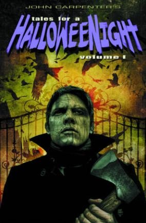 Cover for John Carpenter · John Carpenter's Tales For a Halloween Night: Volume 1 (Paperback Book) (2015)