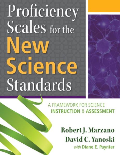 Cover for Robert J. Marzano · Proficiency Scales for the New Science Standards (Book) (2015)