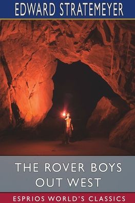 Cover for Edward Stratemeyer · The Rover Boys out West (Esprios Classics) (Paperback Book) (2024)