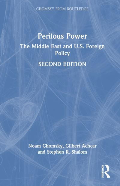 Cover for Noam Chomsky · Perilous Power: The Middle East and U.S. Foreign Policy - Chomsky from Routledge (Gebundenes Buch) (2024)