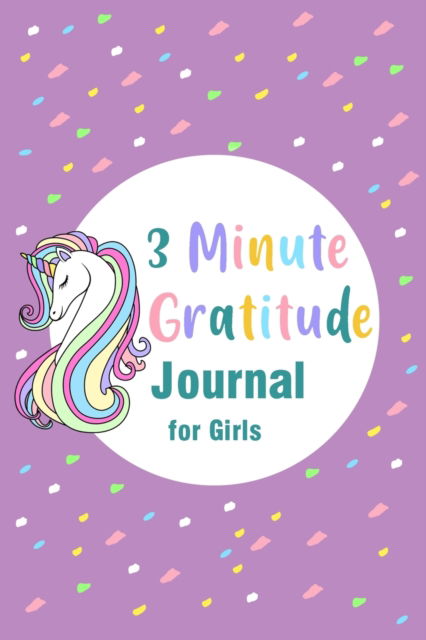 Cover for Paperland · 3 Minute Gratitude Journal for Girls (Paperback Bog) (2024)