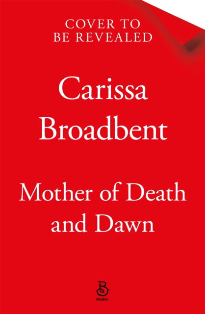 Cover for Carissa Broadbent · Mother of Death and Dawn (Hardcover Book) (2026)