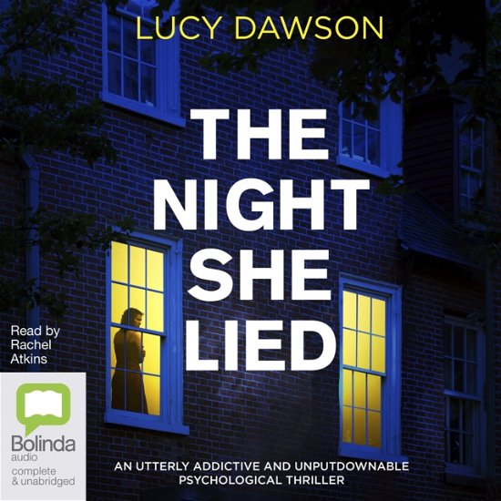 Cover for Lucy Dawson · The Night She Lied (Audiobook (CD)) [Unabridged edition] (2024)