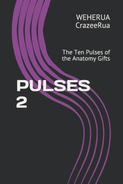 Cover for Weherua Karlos Rutene · Pulses 2 (Paperback Book) (2019)