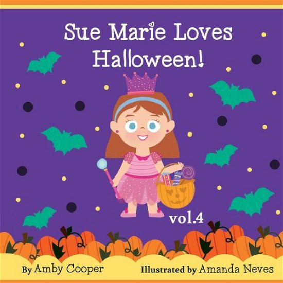 Cover for Amby Cooper · Sue Marie Loves Halloween (Paperback Bog) (2019)