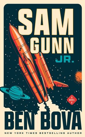 Cover for Ben Bova · Sam Gunn Jr. (Hardcover Book) (2022)