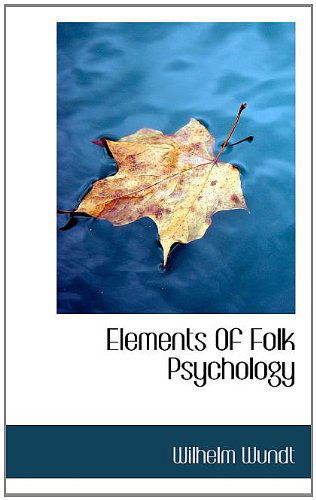 Cover for Wilhelm Wundt · Elements of Folk Psychology (Paperback Book) (2009)