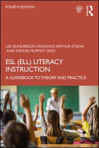 Cover for Gunderson, Lee (University of British Columbia, Canada) · ESL (ELL) Literacy Instruction: A Guidebook to Theory and Practice (Paperback Book) (2019)