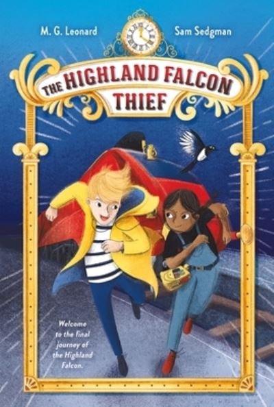 Cover for M. G. Leonard · The Highland Falcon Thief: Adventures on Trains #1 - Adventures on Trains (Hardcover bog) (2020)