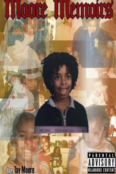 Cover for Tay Moore · Moore Memoirs (Paperback Book) (2016)