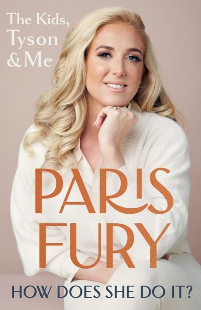 Cover for Paris Fury · How Does She Do It?: The Kids, Tyson &amp; Me (Pocketbok) (2023)