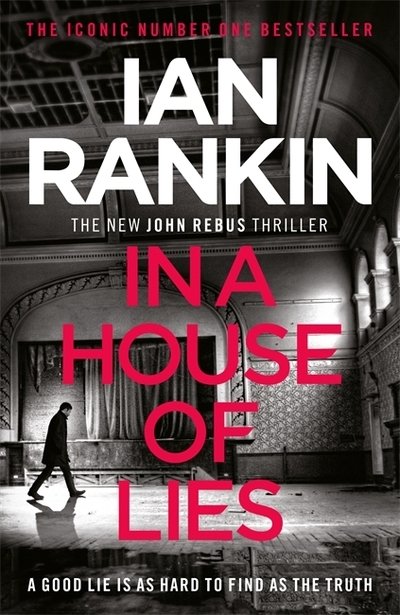 In a House of Lies - Rankin - Bøger - Orion - 9781409176893 - 4. oktober 2018