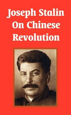 Cover for Joseph Stalin · Joseph Stalin On Chinese Revolution (Pocketbok) (2003)