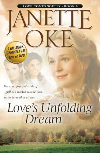 Cover for Janette Oke · Love's Unfolding Dream (Love Comes Softly) (Paperback Book) [Lrg edition] (2012)