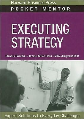 Cover for Harvard Business Review · Executing Strategy - Pocket Mentor (Paperback Book) (2009)