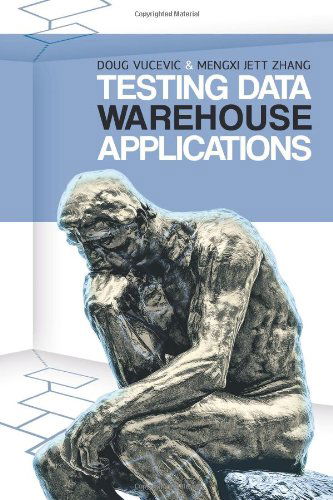 Cover for Mengxi Jett Zhang · Testing Data Warehouse Applications (Paperback Book) (2011)