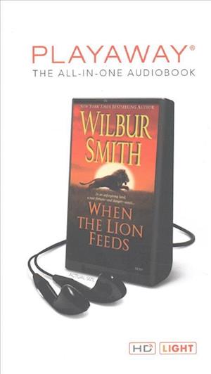 Cover for Wilbur Smith · When the Lion Feeds (N/A) (2013)