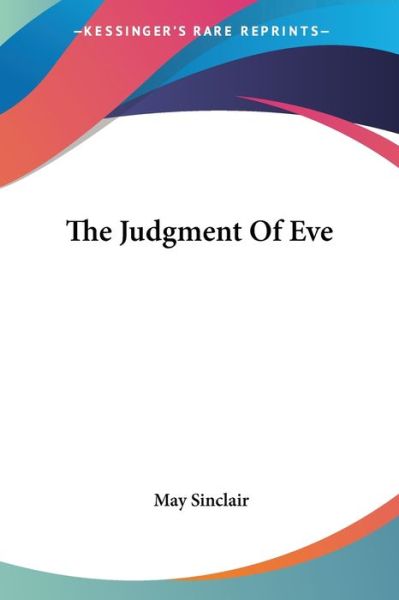 Cover for May Sinclair · The Judgment of Eve (Paperback Book) (2006)