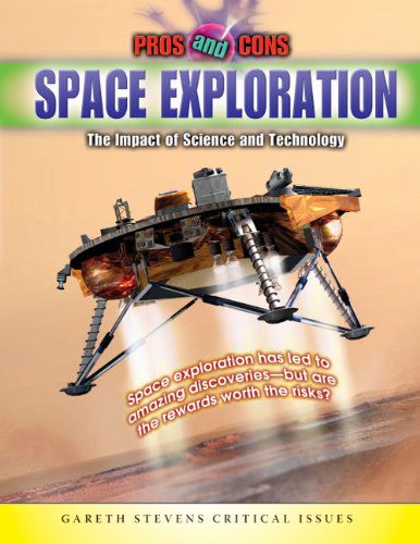 Cover for Joseph Harris · Space Exploration: the Impact of Science and Technology (Pros and Cons) (Inbunden Bok) (2009)