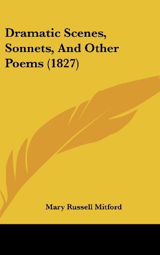 Cover for Mary Russell Mitford · Dramatic Scenes, Sonnets, and Other Poems (1827) (Hardcover Book) (2008)
