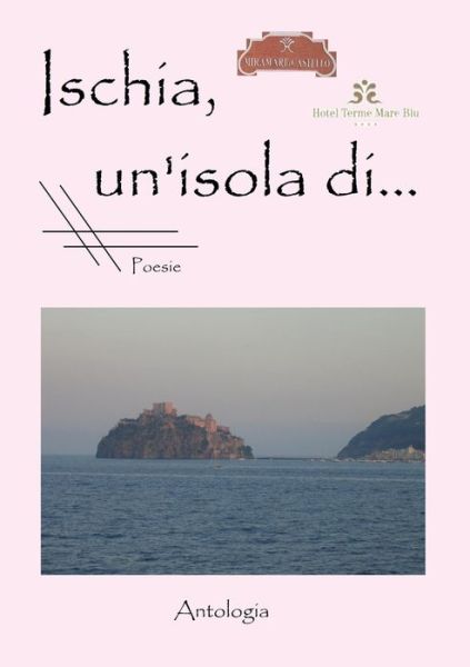 Cover for Bruno Mancini · Ischia, un'isola Di... (Book) (2010)