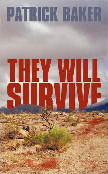 Cover for Patrick Baker · They Will Survive (Paperback Book) (2010)