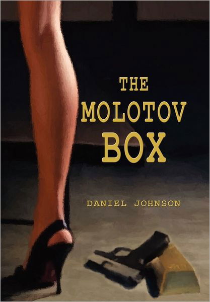 Cover for Daniel Johnson · The Molotov Box (Paperback Book) (2010)