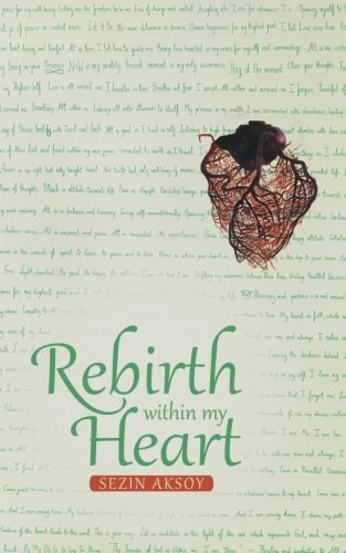 Cover for Sezin Aksoy · Rebirth Within My Heart (Paperback Book) (2014)