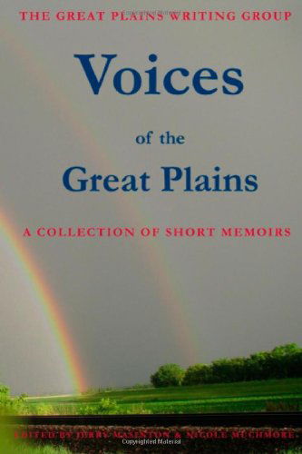 Cover for Sherry Williams · Voices of the Great Plains: a Collection of Short Memoirs (Paperback Book) (2011)