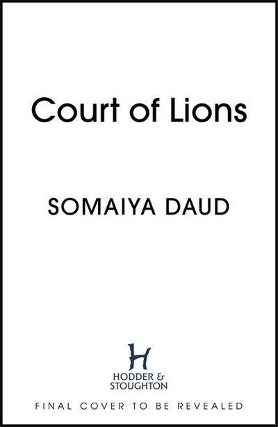 Cover for Somaiya Daud · Court of Lions (Paperback Book) (2020)