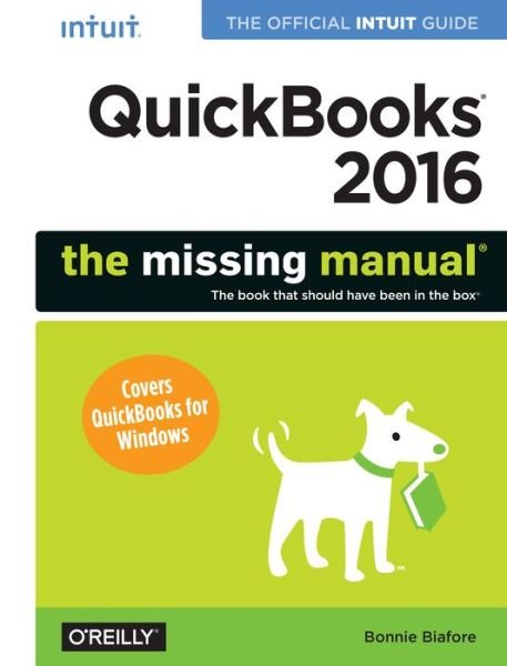 Cover for Bonnie Biafore · QuickBooks 2016: The Missing Manual (Paperback Book) (2015)