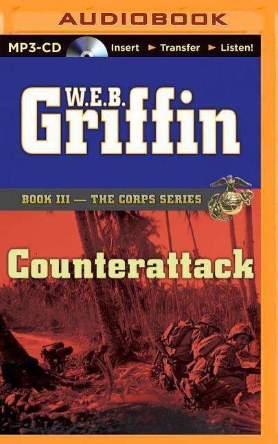Cover for W E B Griffin · Counterattack (MP3-CD) (2015)
