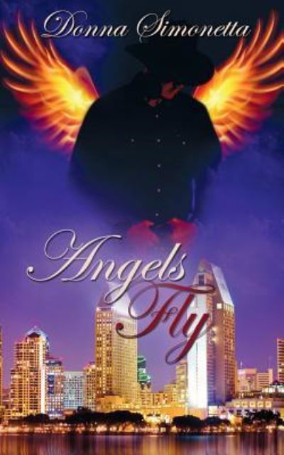 Cover for Donna Simonetta · Angels Fly (Paperback Book) (2017)