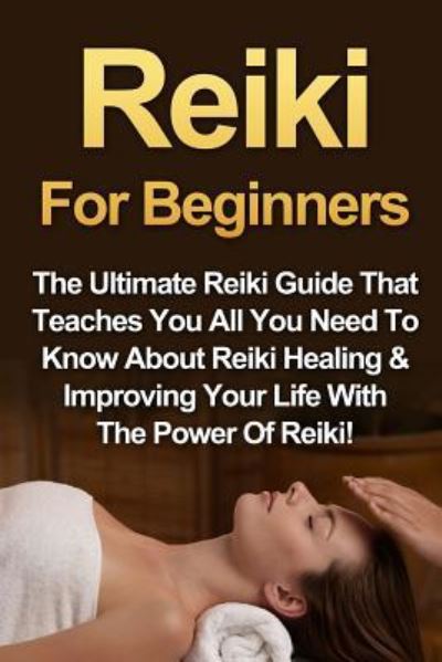 Cover for Amber Rainey · Reiki For Beginners (Paperback Book) (2015)