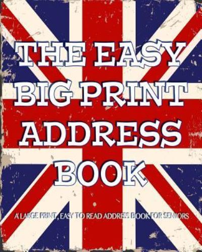 Cover for Snapping Turtle Books · The Easy Big Print Address Book (Paperback Book) (2015)