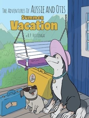 Cover for R P Huttinga · Summer Vacation (Hardcover Book) (2019)