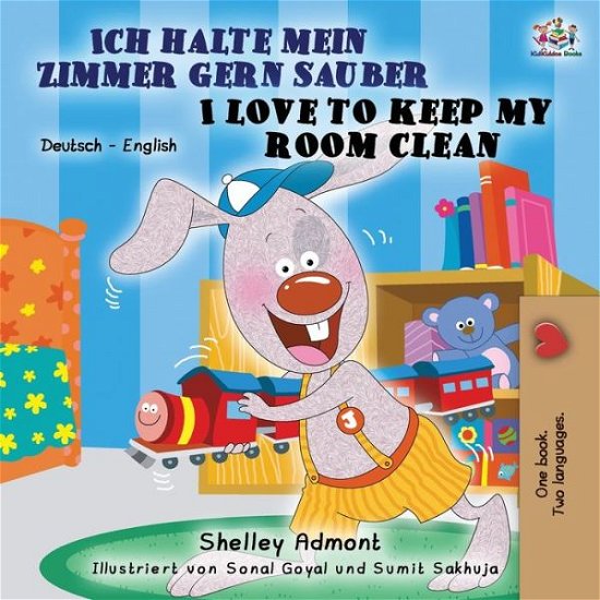 Cover for Admont Shelley Admont · Ich halte mein Zimmer gern sauber I Love to Keep My Room Clean: German English Bilingual Book - German English Bilingual Collection (Paperback Book) (2020)
