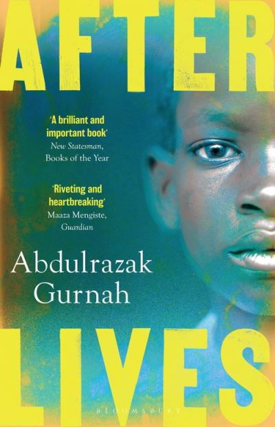 Afterlives: By the winner of the Nobel Prize in Literature 2021 - Abdulrazak Gurnah - Livros - Bloomsbury Publishing PLC - 9781526615893 - 2 de setembro de 2021