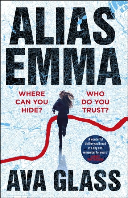 Cover for Ava Glass · Alias Emma: Book One in the Alias Emma series (Paperback Book) (2022)