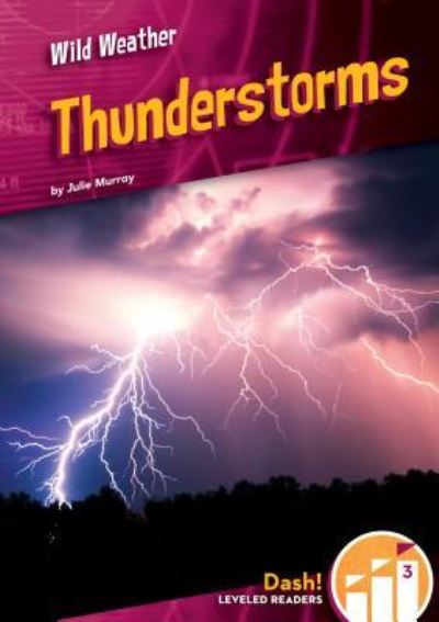 Cover for Julie Murray · Thunderstorms (Book) (2017)