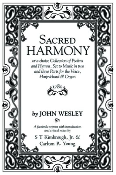 Cover for John Wesley · Sacred Harmony (Book) (2020)