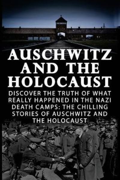 Cover for V Jaydon · Auschwitz And The Holocaust (Pocketbok) (2016)