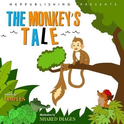 Cover for Deseda Edwards · The Monkey's Tale (Paperback Bog) (2017)